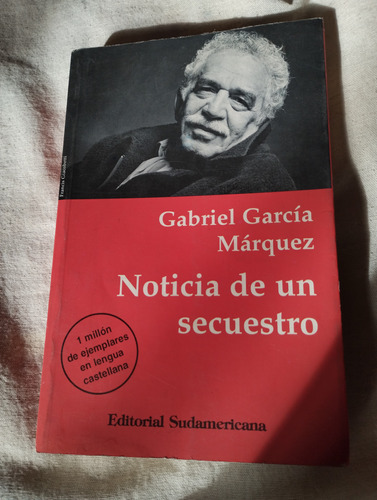 Noticias De Un Secuestro- Gabriel García Marquez