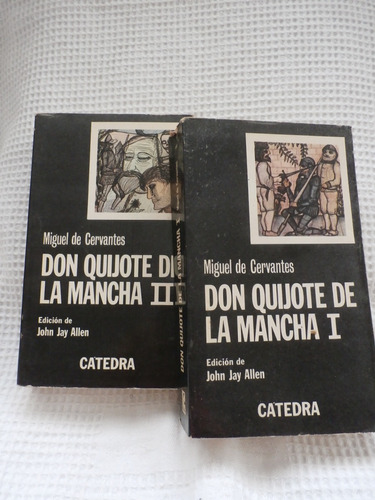 Don Quijote De La Mancha. Miguel De Cervantes