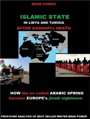 Islamic State In Libya And Tunisia : After Kadhafi's Deat...