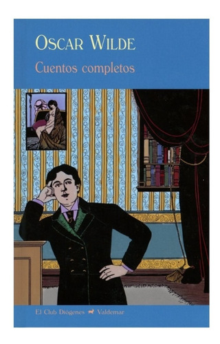 Cuentos Completos - Oscar Wilde