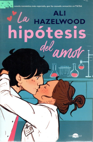 Libro La Hipótesis Del Amor - Ali Hazelwood