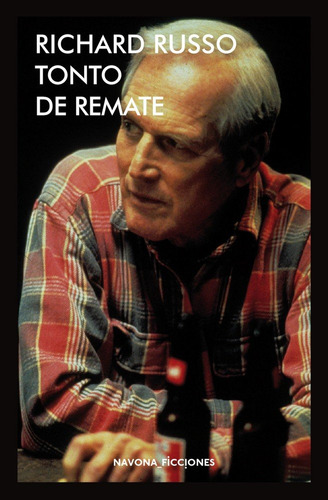 Tonto De Remate (libro Original)