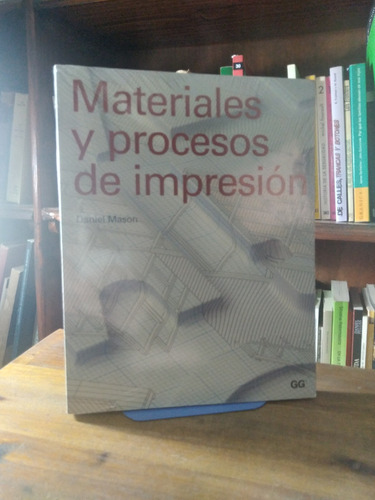 Materiales Y Procesos De Impresión - Daniel Mason