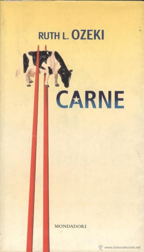 Libro Original Carne - Ozeki, Ruth L.