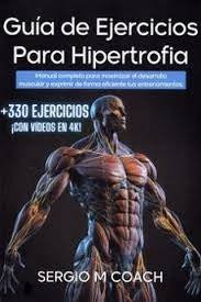Libro Guia De Ejercicios Para Hipertrofia - Sergio M Coach