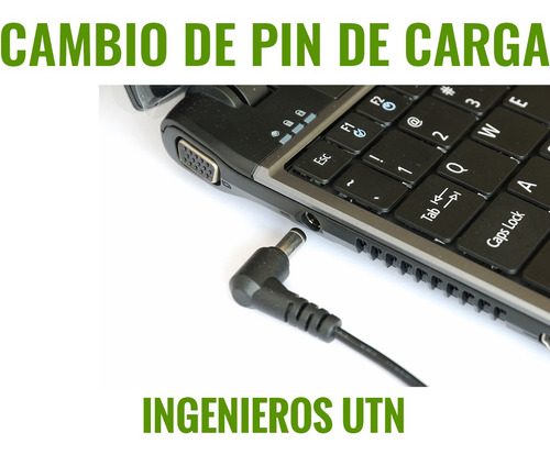 Imagen 7 de 10 de Reparación Bisagra Carcasa Pin De Carga Placa Madre Notebook