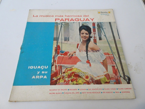 Iguazu Y Su Arpa - La Musica Del Paraguay - Vinilo Argntino
