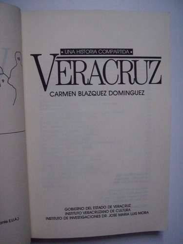 Veracruz Una Historia Compartida - Carmen Blazquez Domínguez (Usado)