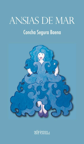 Libro Ansias De Mar - Segura Baena, Concha