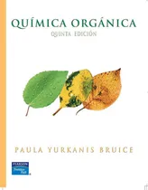 Comprar Química Orgánica Quinta Edición Paula Yurkanis Bruice