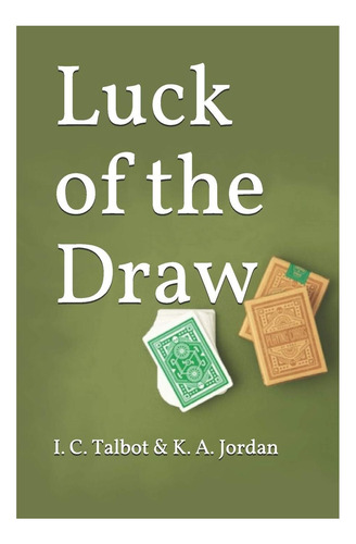 Libro: La Suerte Del Sorteo