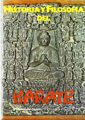 Historia Y Filosofia Del Karate - Hermenegildo Camps - Libro