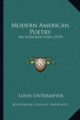 Libro Modern American Poetry: An Introduction (1919) - Un...