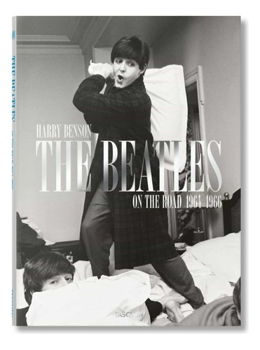 The Beatles On The Road 1964 -1966, De Harry Benson. Editorial Taschen, Tapa Dura En Inglés, 2023