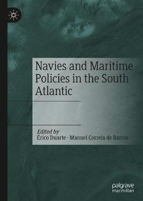 Libro Navies And Maritime Policies In The South Atlantic ...