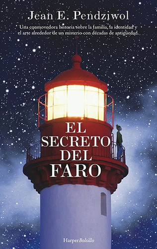 Secreto Del Faro, De Pendziwol Jean E. Editorial Harpercollins, Tapa Blanda, Edición 1 En Español