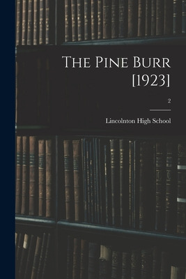 Libro The Pine Burr [1923]; 2 - Lincolnton High School