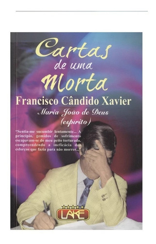 Imagem 2 de 3 de Livros Cartas E Uma Morta , Lindos Casos Chico Xavier