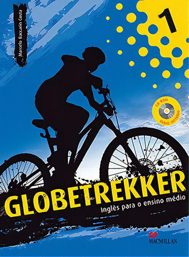 Globetrekker Expedition Student''''''''s Book With Audio Cd-1, De Costa Baccarin. Editora Macmillan Education, Capa Mole Em Português