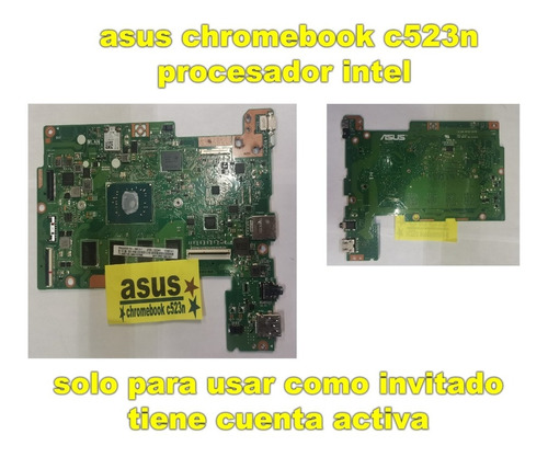 Asus Chromebook C523n Tarjeta Ok    Tiene Cuenta De Usuario