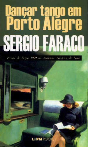 Libro Dancar Tango Em Porto Alegre De Faraco Sergio Roberto