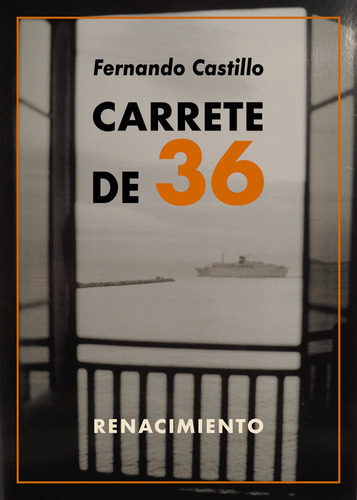 Carrete De 36, De Castillo, Fernando. Editorial Renacimiento, Tapa Blanda En Español