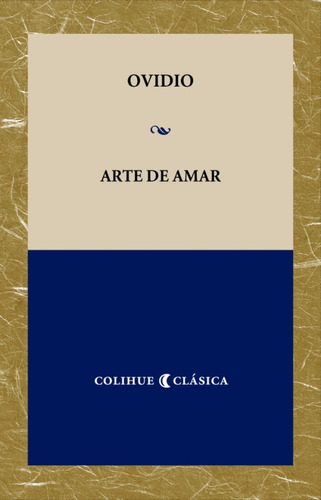 Arte De Amar - Ovidio