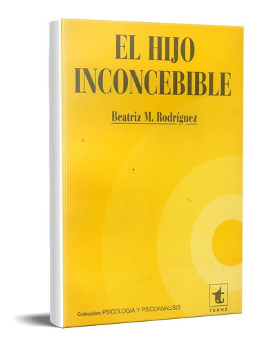 Hijo Inconcebible. Beatríz Rodríguez (tk)