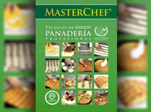 Libro De Técnicas De Panadería Masterchef Mausi Sebess