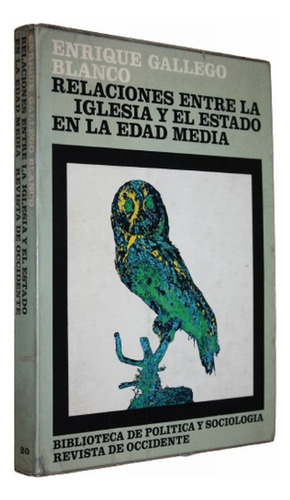 Relaciones Entre La Iglesia Y El Estado En La Edad Media