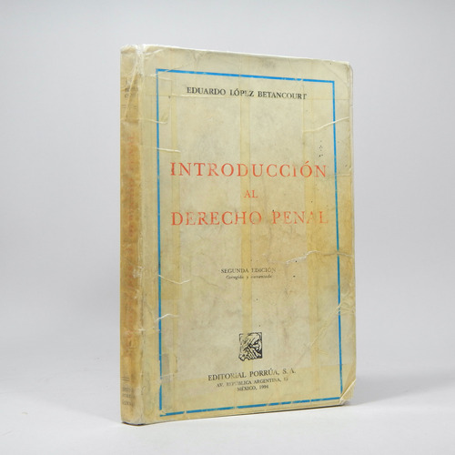 Introducción Al Derecho Penal Eduardo López B Porrúa Bb5