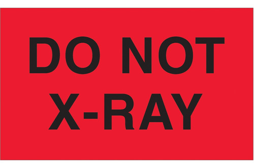 3 5  - Do Not X-ray  Fluorescent Red Labels