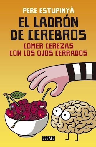 Ladron De Cerebros Comer Cerezas Con Los Ojos Cerrados (rus