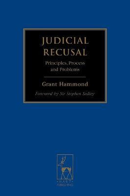 Libro Judicial Recusal : Principles, Process And Problems...