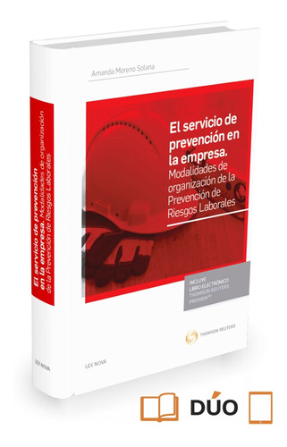 El Servicio De Prevencion En La Empresa (papel + E-book)