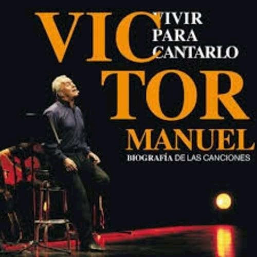 Vivir Para Contarlo - Manuel Victor (cd + Dvd) 