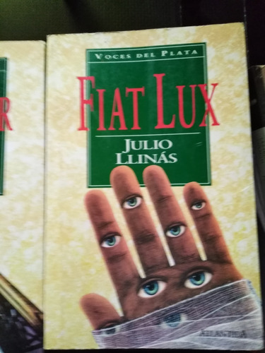 Fiat Lux - Julio Llinás