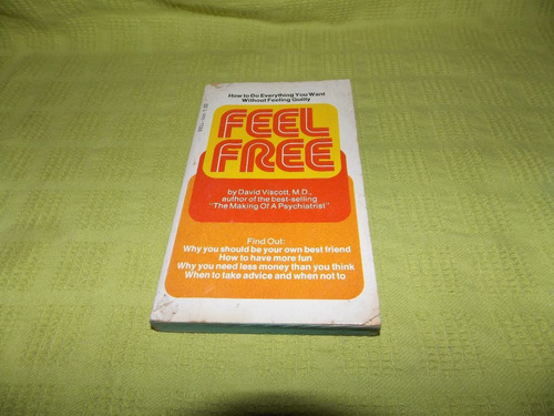 Feel Free - David Viscott, M. D. - Dell Books