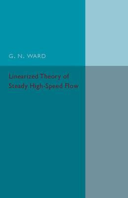 Libro Linearized Theory Of Steady High-speed Flow - G. N....