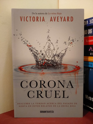 Corona Cruel - Victoria Aveyard