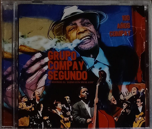 Grupo Compay Segundo - 100 Años De Compay