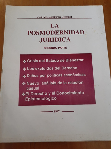 La Posmodernidad Jurídica - Carlos Alberto Ghersi