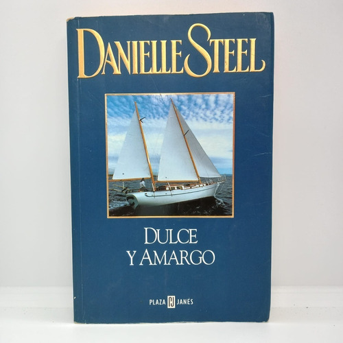 Dulce Y Amargo