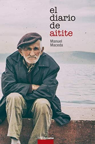 Libro: El Diario De Aitite (spanish Edition)