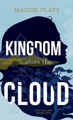 Libro Kingdom Above The Cloud - Platt, Maggie