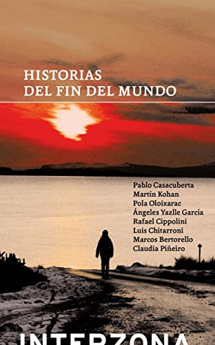 Historias Del Fin Del Mundo - Casacuberta Pablo