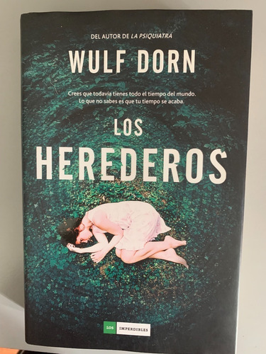 Herederos, Los - Wulf Dorn