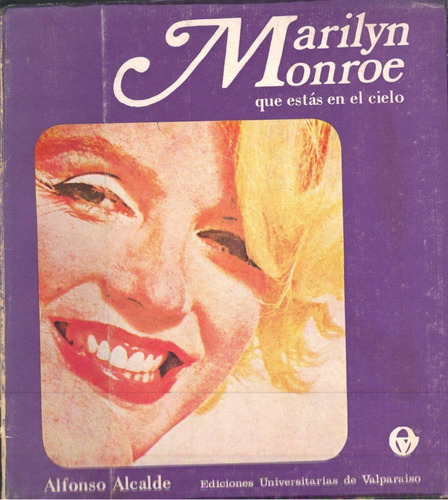 Marilyn Monroe Que Estas En El Cielo - Alfonso Alcalde A99