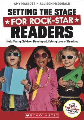 Libro Setting The Stage For Rock-star Readers: Help Young...