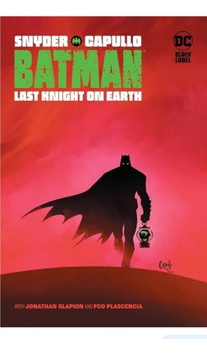 Batman Last Knight On Earth 